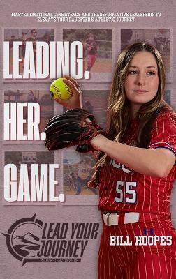 Leading Her Game - Bill Hoopes - cover