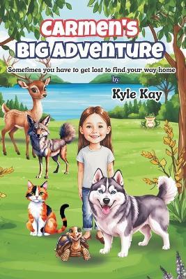 Carmen's Big Adventure - Kyle Kay - cover