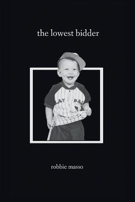 The lowest bidder - Robbie Masso - cover