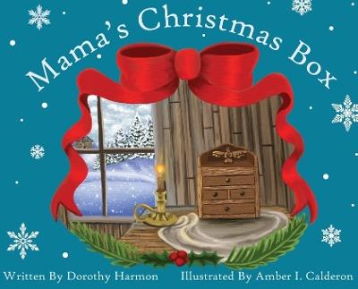 Mama's Christmas Box - Dorothy Harmon - cover
