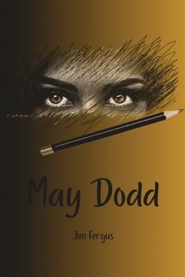 May Dodd - Jim Fergus - cover