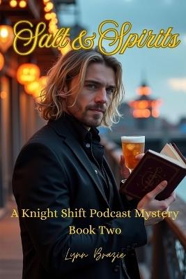 Salt & Spirits - Lynn Brazie - cover