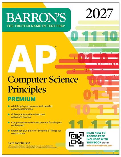 AP Computer Science Principles Premium, 2027: 6 Practice Tests + Comprehensive Review + Online Practice