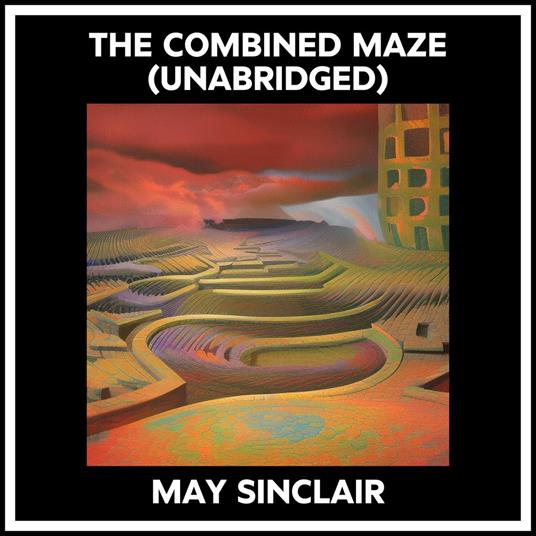 The Combined Maze (Unabridged)