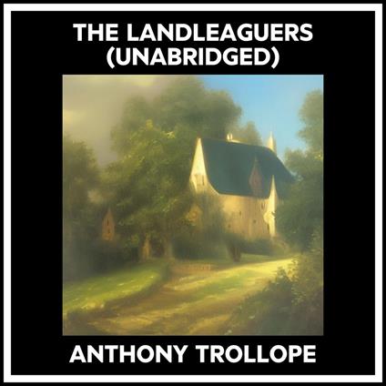 The Landleaguers (Unabridged)