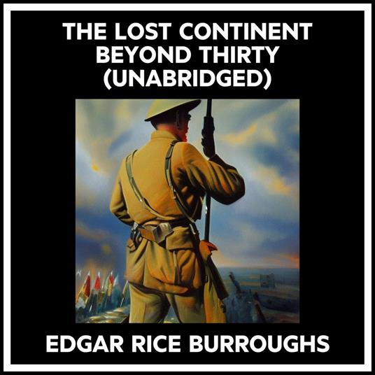 The Lost Continent Beyond Thirty (Unabridged)