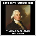Lord Clive (Unabridged)