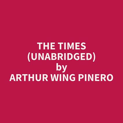 The Times (UNABRIDGED)