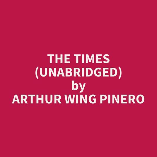 The Times (UNABRIDGED)