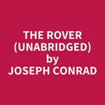 The Rover (UNABRIDGED)