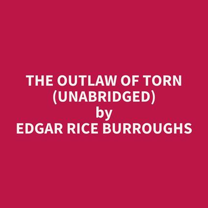 The Outlaw of Torn (Unabridged)