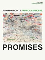 Floating Points & Pharoah Sanders - Promises: Score +Part