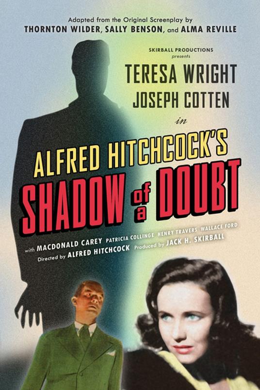 Shadow of a Doubt (Adapted from the Original 1943 Screenplay)