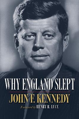 Why England Slept - John F. Kennedy - cover