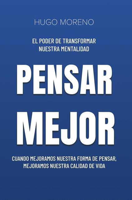 PENSAR MEJOR