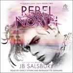 Rebel North