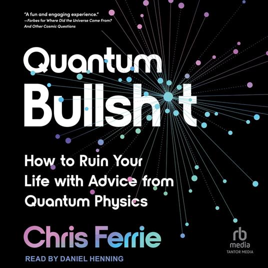 Quantum Bullsh*t