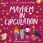 Mayhem In Circulation
