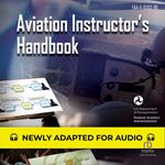 Aviation Instructor's Handbook