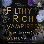 Filthy Rich Vampires