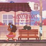 Boo's First Day of School: Book 1
