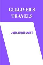 gulliver's travels by Jonathan Swift
