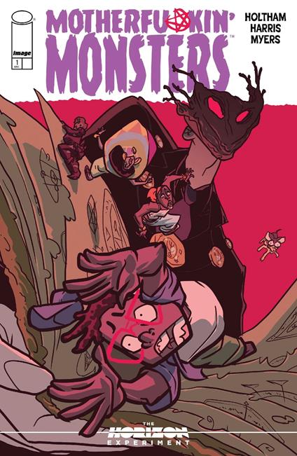 Motherfu*Kin Monsters #1