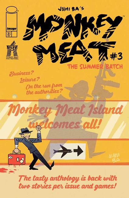 Monkey Meat: The Summer Batch #3