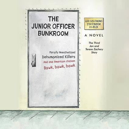 Junior Officer Bunkroom, The