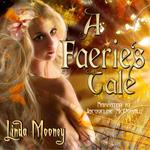 Faerie's Tale, A