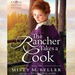 Rancher Takes a Cook, The