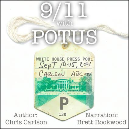 9/11 With POTUS