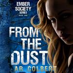 From the Dust