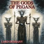 Gods Of Pegana, The