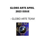 Globo arte April 2023 Issue