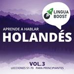 Aprende a hablar holandés Vol. 3