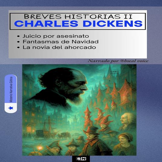 Charles Dickens Breves Historias II