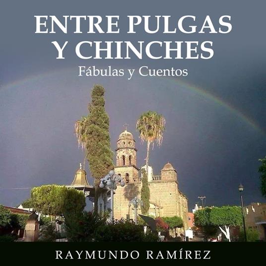 ENTRE PULGAS Y CHINCHES