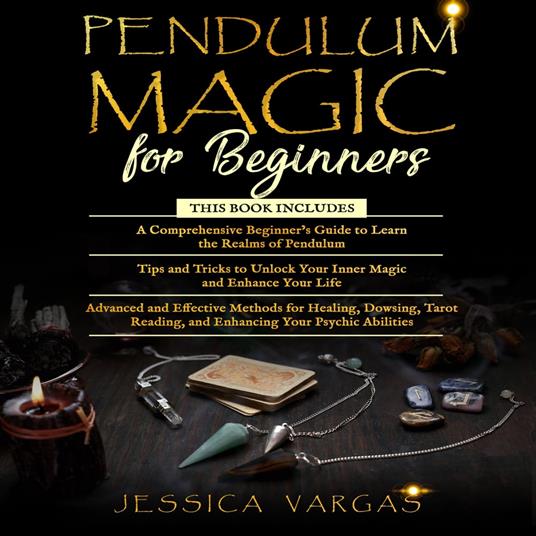 Pendulum Magic for Beginners