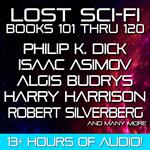 Lost Sci-Fi Books 101 thru 120