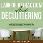 Law of Attraction and Decluttering