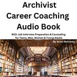 Archivist Career Coaching Audio Book