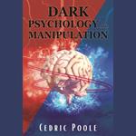Dark Psychology and Manipulation
