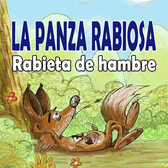La Panza Rabiosa