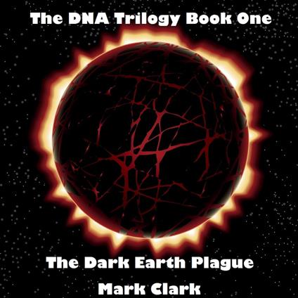 Dark Earth Plague, The