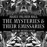 Mysteries and Their Emissaries, The