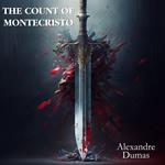 Count of Montecristo, The