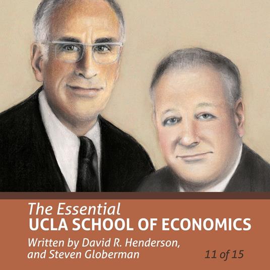 Essential UCLA School of Economics, The (Essential Scholars)
