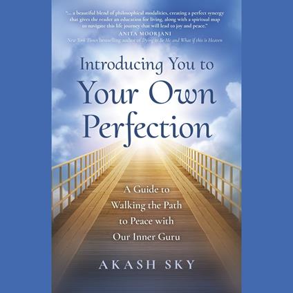 Introducing You to Your Own Perfection