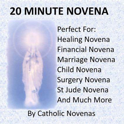 20 Minute Novena